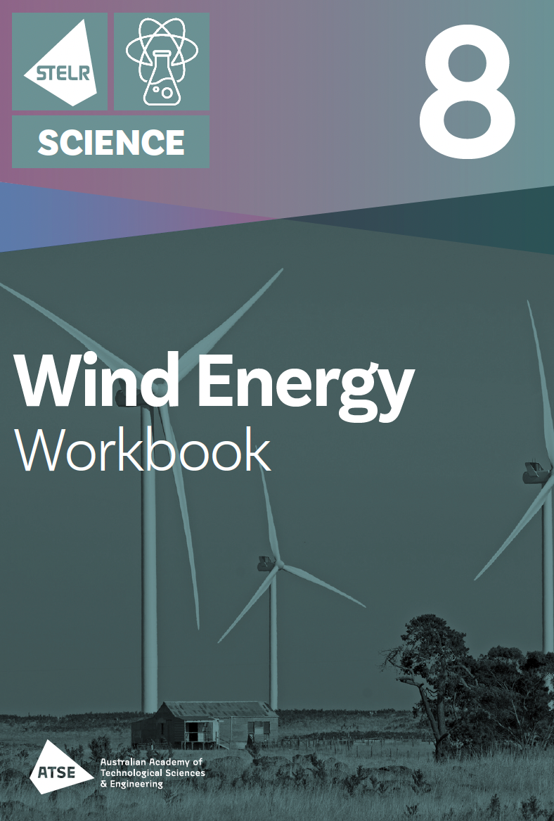 STELR Science - Year 8 Wind Energy Module